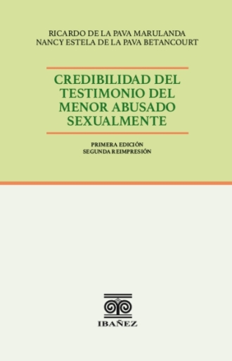 CREDIBILIDAD DEL TESTIMONIO DEL MENOR ABUSADO SEXUALMENTE
