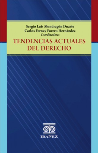 TENDENCIAS ACTUALES DEL DERECHO