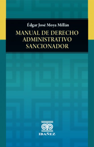 MANUAL DE DERECHO ADMINISTRATIVO SANCIONADOR