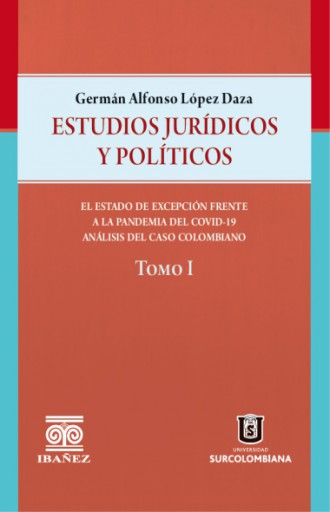 ESTUDIOS JURÍDICOS Y POLÍTICOS Tomo I