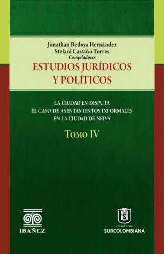 ESTUDIOS JURÍDICOS Y POLÍTICOS Tomo IV