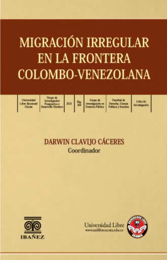 MIGRACIÓN IRREGULAR EN LA FRONTERA COLOMBO-VENEZOLANA