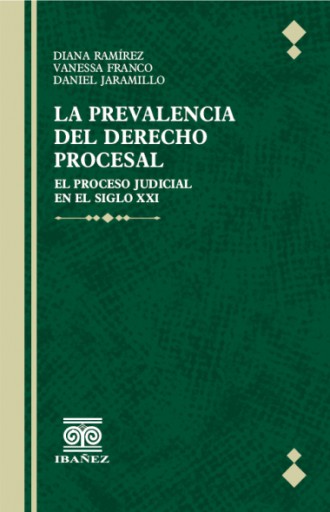 LA PREVALENCIA DEL DERECHO PROCESAL