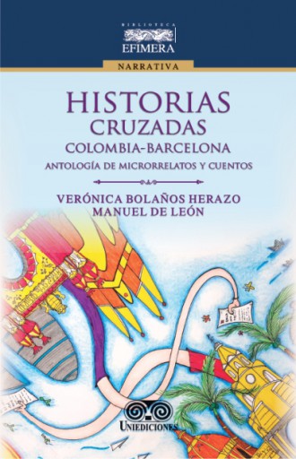 HISTORIAS CRUZADAS COLOMBIA-BARCELONA