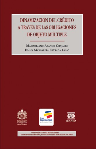 DINAMIZACIÓN DEL CRÉDITO A TRAVÉS DE LAS OBLIGACIONES DE OBEJTO MÚLTIPLE