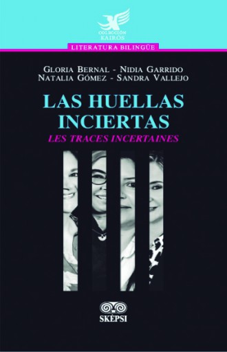 LAS HUELLAS INCIERTAS - LES TRACES INCERTAINES