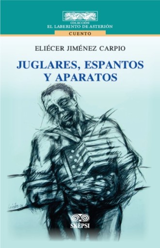 JUGLARES, ESPANTOS Y APARATOS