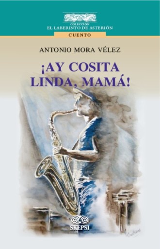 ¡AY COSITA LINDA, MAMÁ!