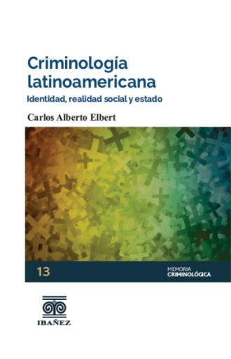 CRIMINOLOGÍA LATINOAMERICANA