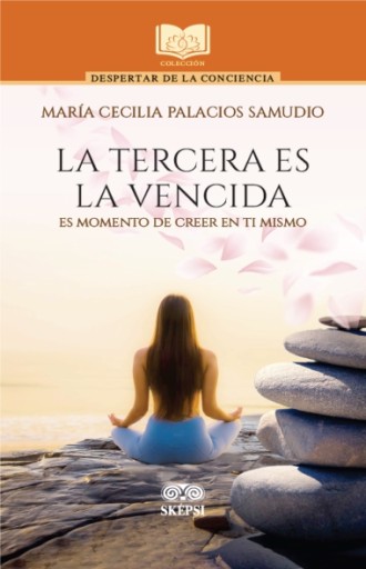 LA TERCERA ES LA VENCIDA