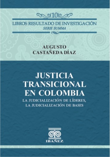 JUSTICIA TRANSICIONAL EN COLOMBIA