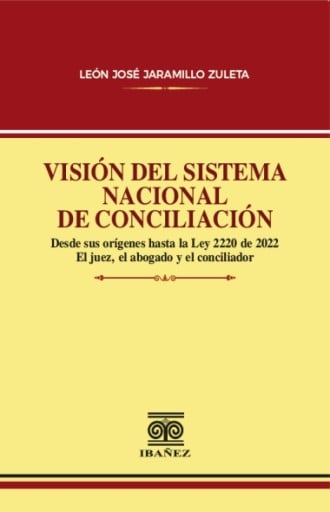 VISIÓN DEL SISTEMA NACIONAL DE CONCILIACIÓN