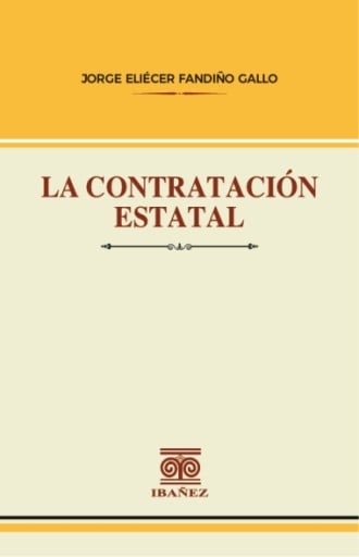 LA CONTRATACIÓN ESTATAL
