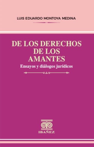 DE LOS DERECHOS DE LOS AMANTES