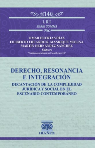 DERECHO, RESONANCIA E INTEGRACIÓN
