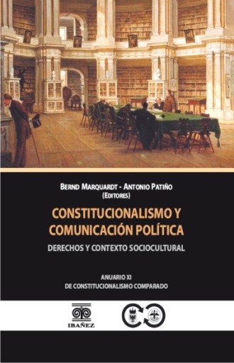 CONSTITUCIONALISMO Y COMUNICACIÓN POLÍTICA