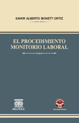 EL PROCEDIMIENTO MONITORIO LABORAL