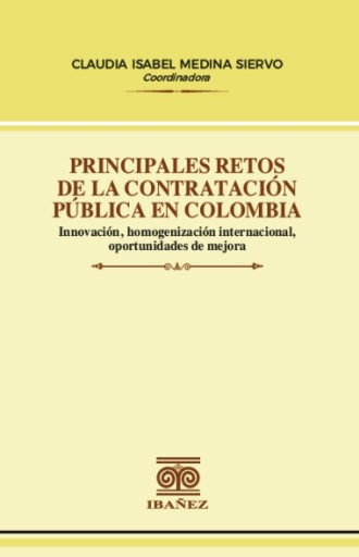 PRINCIPALES RETOS DE LA CONTRATACIÓN PÚBLICA EN COLOMBIA