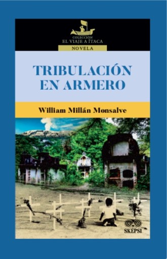 TRIBULACIÓN EN ARMERO