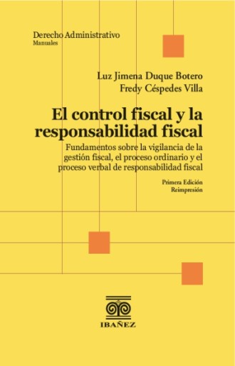 EL CONTROL FISCAL Y LA RESPONSABILIDAD FISCAL