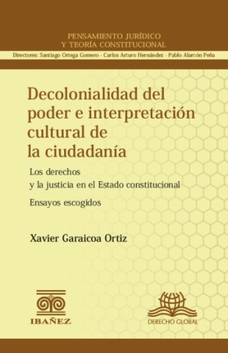 DECOLONIALIDAD DEL PODER E INTERPRETACIÓN CULTURAL DE LA CIUDADANÍA