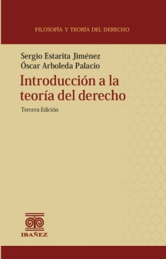 INTRODUCCIÓN A LA TEORÍA DEL DERECHO 3° Ed.