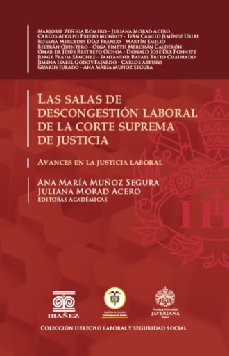 LAS SALAS DE DESCONGESTIÓN LABORAL DE LA CORTE SUPREMA DE JUSTICIA