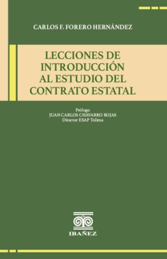 LECCIONES DE INTRODUCCIÓN AL ESTUDIO DEL CONTRATO ESTATAL