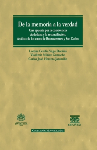 DE LA MEMORIA A LA VERDAD