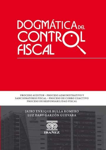 DOGMÁTICA DEL CONTROL FISCAL