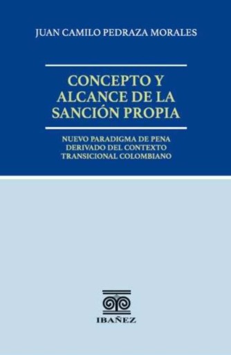 CONCEPTO Y ALCANCE DE LA SANCIÓN PROPIA