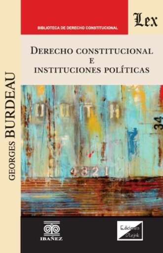 DERECHO CONSTITUCIONAL E INSTITUCIONES POLÍTICAS