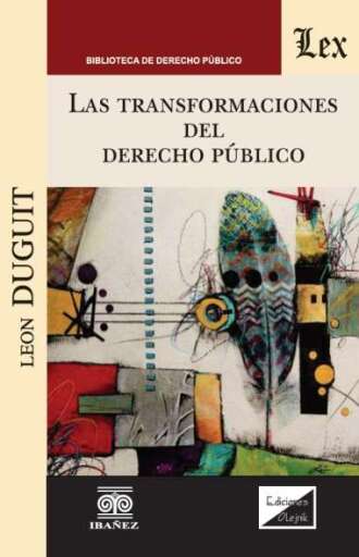 LAS TRANSFORMACIONES DEL DERECHO PÚBLICO