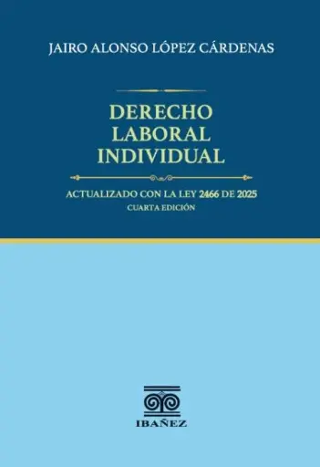 DERECHO LABORAL INDIVIDUAL 4ed
