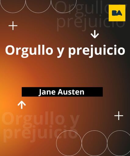 Orgullo y prejuicio - Jane Austen