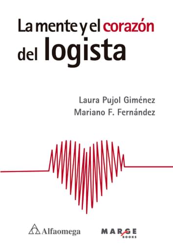 La mente y el corazón del logista