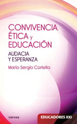 Convivencia, ética y educación