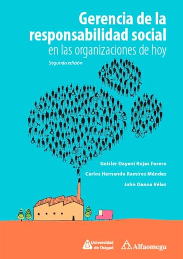 Gerencia de la responsabilidad social en las organizaciones de hoy