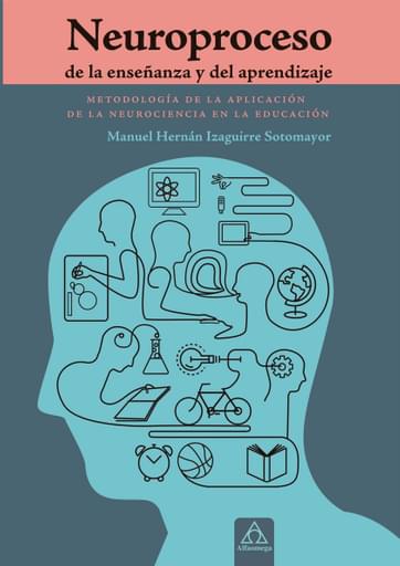 Neuroproceso de la enseñanza y del aprendizaje