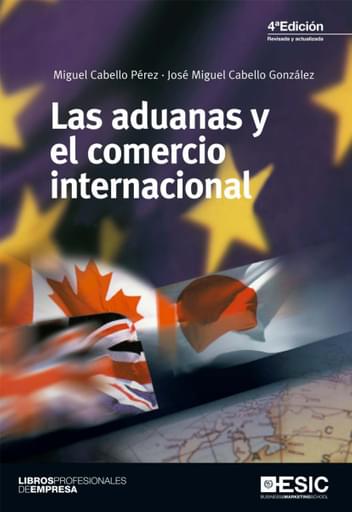 Las aduanas y el comercio internacional