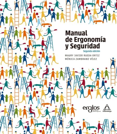 Manual de Ergonomía y Seguridad Segunda edición