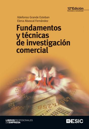Fundamentos y Técnicas de Investigación Comercial