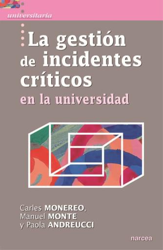 La gestión de incidentes críticos en la universidad