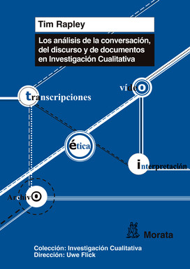 Portada del libro «Los análisis de conversación, de discurso y de documentos en Investigación Cualitativa», de T Rapley