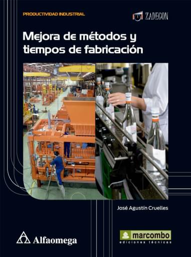Portada del libro «Mejora de métodos y tiempos de fabricación», de J Cruelles