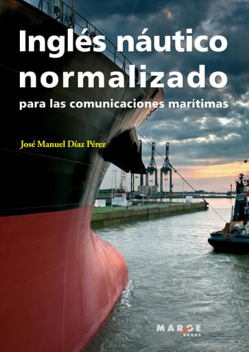 Inglés náutico normalizado para las comunicaciones marítimas