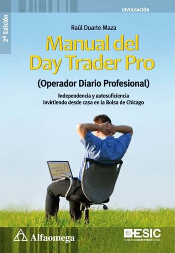 Manual Del Day Trader Pro (Operador Diario Profesional)
