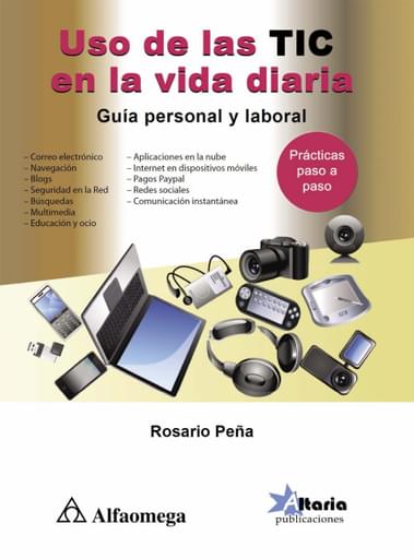Uso de las tic en la vida diaria guía personal y laboral