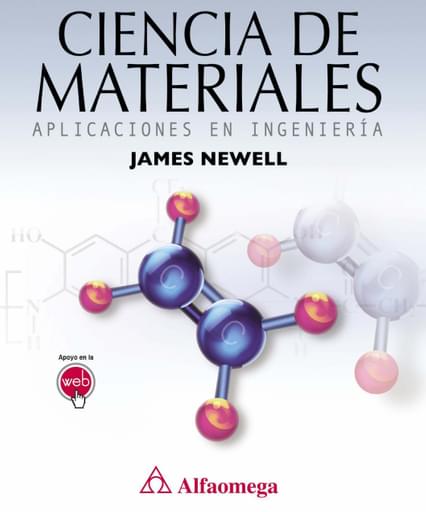 Ciencia de materiales aplicaciones en ingeniería