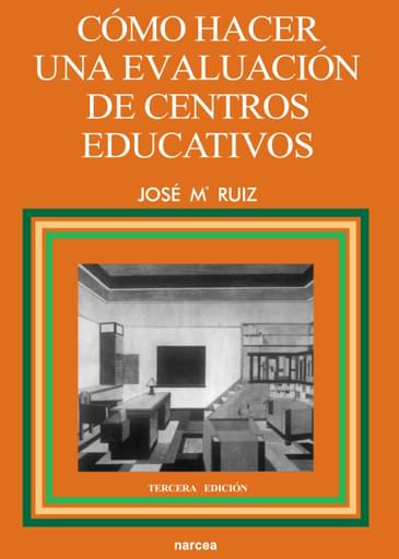 Cómo hacer una evaluación de centros educativos